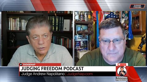 Judge Napolitano & Scott Ritter: Russia will demolish the Ukraine military