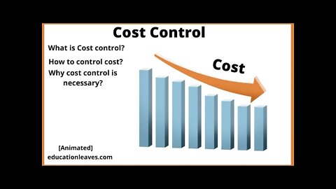 Cost control, Why cost control is necessary for a business?