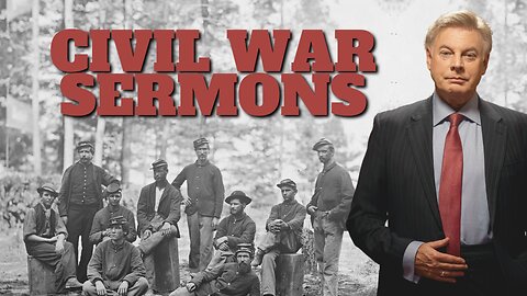 What Was Being Preached During the Civil War?