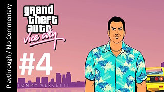 Grand Theft Auto: Vice City (Part 4) playthrough