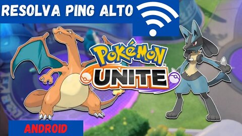 COMO MELHORAR O PING DO POKÉMON UNITE ANDROID