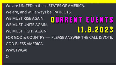 Qurrent Events 11.8.2Q23 ~ YES - SHOOT HIGH, AIM LOW