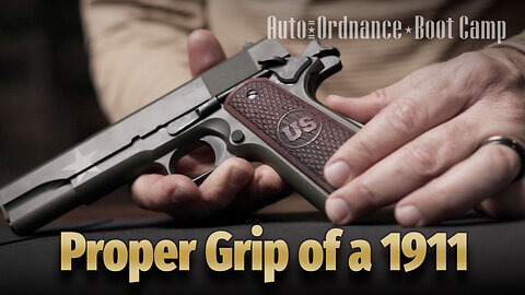 A-O Boot Camp: Proper Grip of a 1911