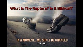 What Is The Rapture? Is it Biblical? (SEE WARNING IN DESCRIPTION)