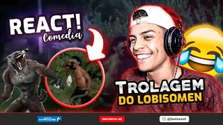 TIRINGA - TROLAGEM DO LOBISOMEN 😂 [React - Comédia]