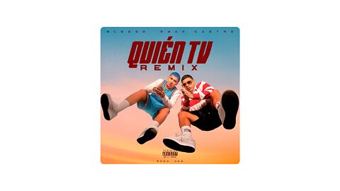 Blessd & Ryan Castro - Quien TV Remix (4K) | HQ Audio