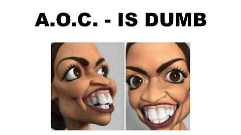 AOC Is Not That Bright - Political MEMES