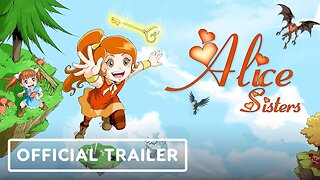 Alice Sisters - Official Trailer