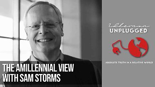 The Amillennial View with Sam Storm | Idleman Unplugged