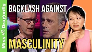 Jordan Peterson Answers Back Against Masculinity Backlash | Miss Dragonfly Reacts