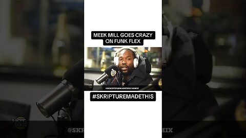 MEEK MILL Freestyling on Hot 97 with FUNK FLEX (Remix)