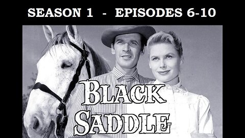BLACK SADDLE Gunfighter Clay Culhane Turns to Being a Lawyer, Season 1, Eps 6-10 WESTERN TV SERIES