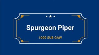 VR to Spurgeon Piper