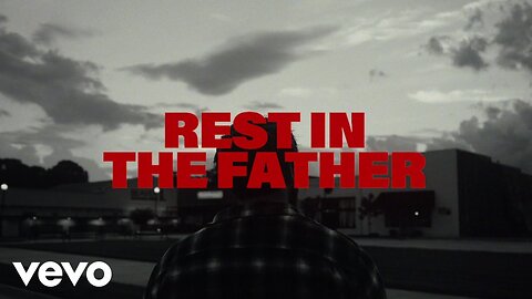 Stephen Stanley - Rest In The Father (Lyric Video)