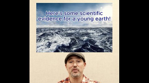 Scientific evidence for a young earth PART 1!