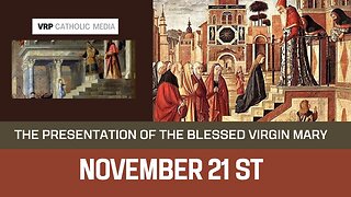 The Presentation of the Blessed Virgin Mary