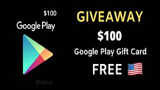 Free Google Play $100 giveaway 2023