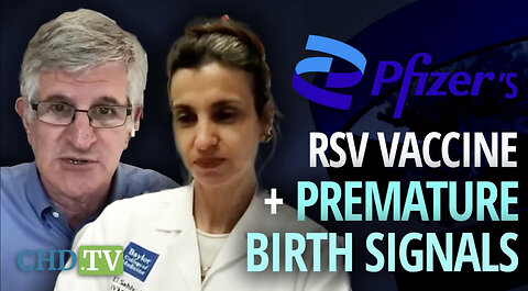‘Nauseating’ FDA VRBPAC Recommends Pfizer’s RSV Vaccine Despite Premature Birth Signals…