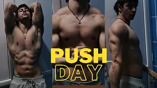 PUSH DAY | Getting big but...