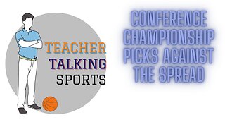 The Teacher's Conference Championship Picks Against The Spread