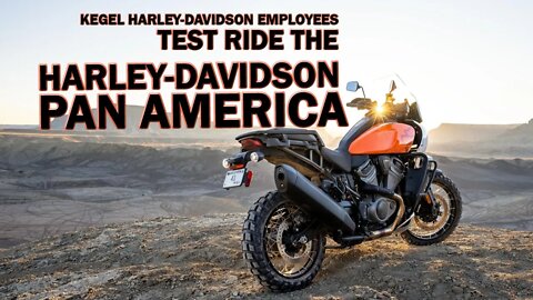 Kegel Harley-Davidson - Employees Ride the 2021 Pan America for the First Time
