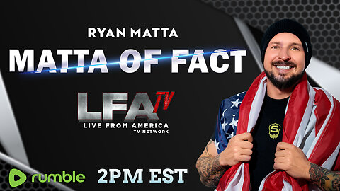 | MATTA OF FACT 8.2.24 2pm EST