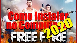 Como Instalar FREE FIRE NO PC 2020 Mais rápido e fácil sem erro