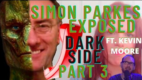 Simon Parkes Exposed - Dark Side Part 3 - Draconian Reptilians - Simon Parkes Encounters with E.Ts