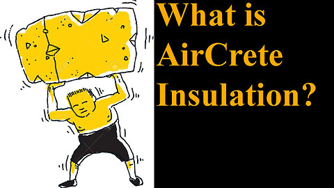 What is AirCrete Insulation