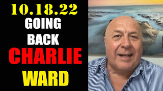 Charlie Ward GOING BACK 10-18-22