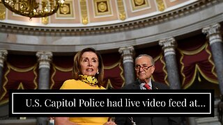 U.S. Capitol Police had live video feed at Pelosi home but didn't notice break-in: Sources