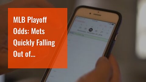MLB Playoff Odds: Mets Quickly Falling Out of Contention