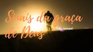 Sinais da graça de Deus