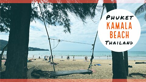 Kamala Beach Phuket Thailand - 3 km of Paradise - With Drone Footage