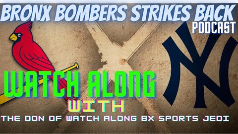 BASEBALL ⚾NEW YORK YANKEES VS St. Louis Cardinals LIVE WATCH ALONG AND PLAY BY PLAY AUG 5TH