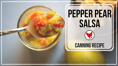 Pepper Pear Salsa - Canning Recipe