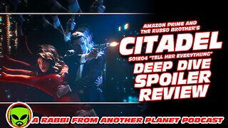 Amazon Prime's Citadel S01E04 ‘Tell Her Everything’ Deep Dive Recap and Review