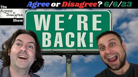 Comey & Wray Corruption Scrutiny Intensifies! - The Agree To Disagree Show - 06_06_23