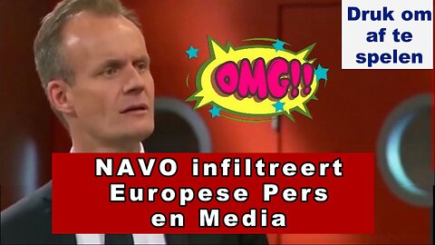Navo infiltratie in Europese pers en media