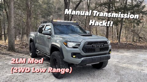 Tacoma Manual Transmission Hack