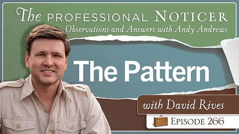 The Pattern with David Rives