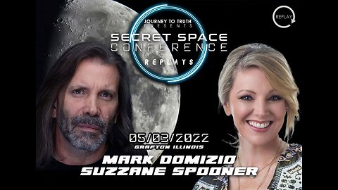 Mark Domizio and Suzanne Spooner - Secret Space Conference - 5/3/22