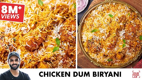 Chicken Dum Biryani Recipe | Chef Sanjyot Keer