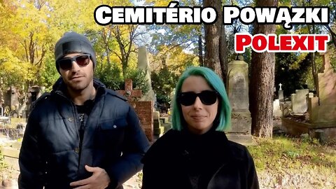 Polexit e passeio no Cemitério Powązki em Varsóvia na Polônia