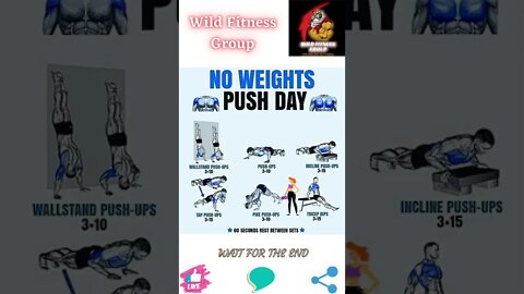 🔥No weight push day🔥#shorts🔥#wildfitnessgroup🔥24 July 2022🔥