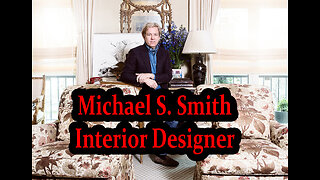 Interior Designer Michael S. Smith