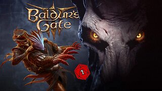 [Baldur's Gate 3][Part 7] The Shadow Cursed Lands