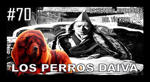 70. LOS PERROS DAIVAS MÁGICOS - LA HISTORIA DEL TÍO KURT