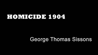 Homicide 1904 - George Sissons - Leeds Manslaughter - True Crime - Zion Square - British True Crime