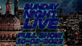 Sunday Night Live 10/2/22
